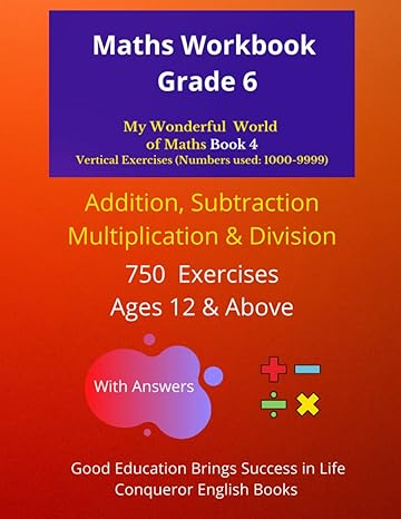 maths workbook grade 6 my wonderful world of maths 50 pages of addition subtraction division and