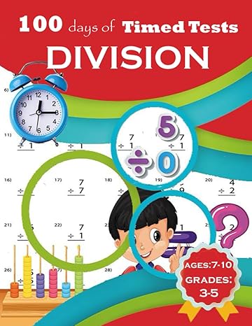 100 days of timed tests division interactive timed drills division workbook for 3rd grade 4th grade and 5th