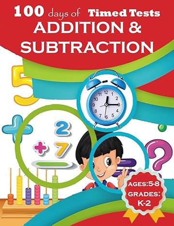 100 days of timed tests addition and subtraction interactive math practice workbook for kindergarten 1st