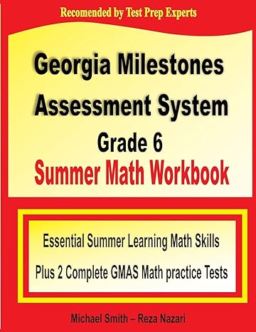 georgia milestones assessment system grade 6 summer math workbook essential summer learning math skills plus