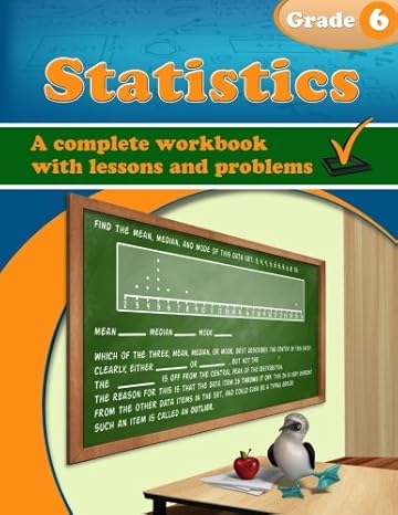 statistics grade 6 workbook 1st edition maria miller 1532945256, 978-1532945250