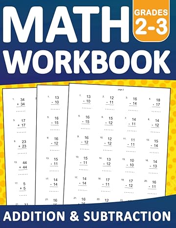 math workbook grades 2 3 addition and subtraction exercises with answers math practice workbook for 2nd and