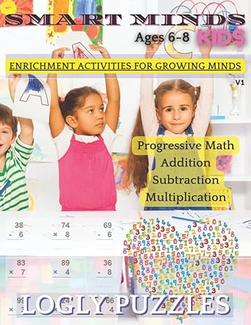 smart minds kids v1 ages 6 8 progressive math addition subtraction multiplication to increase knowledge and