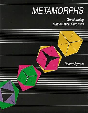 metamorphs transforming mathematical surprises none edition robert byrne 1899618600, 978-1899618606