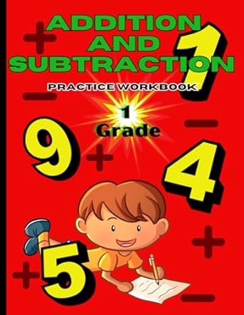 addition and subtraction practice workbook 1 grade 120 pages math exercises workbook kids ages 5 8 1st