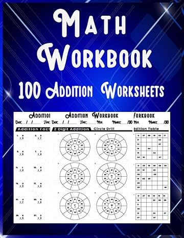 math workbook 100 addition worksheets single and double digit addition for practice addition without and with