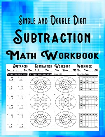 single and double digit subtraction math workbook 100 subtraction worksheets for practice subtraction without