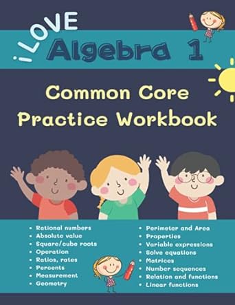 i love algebra 1 common core practice workbook easy ideas math worksheets introduction to linear algebra