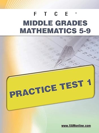 ftce middle grades math 5 9 practice test 1 1st edition sharon wynne 1607871777, 978-1607871774