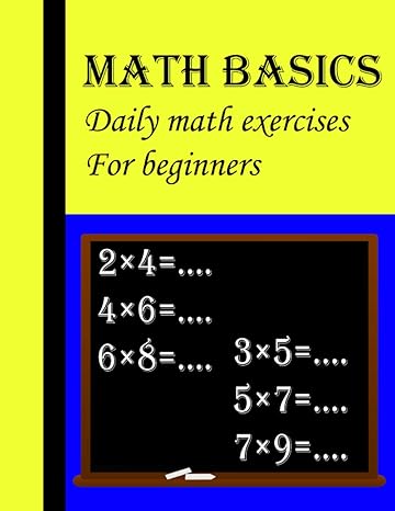 multiplication exercises and math basics 30 minutes a day to success with this math book part of the