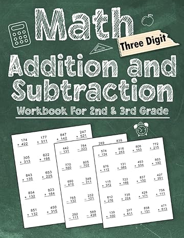 math three digit addition and subtraction workbook for 2nd and 3rd grade addition and subtraction problem