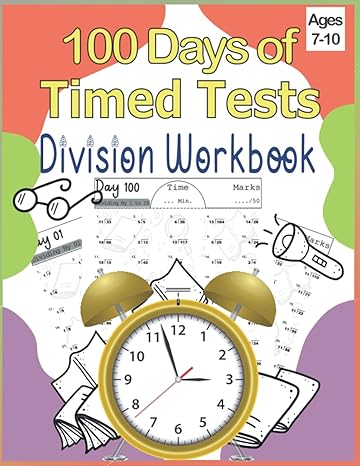 100 days of timed tests division workbook speed up daily practice math drills facts quotients 1 to 15 divisor