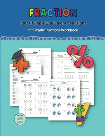 fraction identifying and equivalent fraction 3rd grade fractions workbook simply worksheet for beginner and