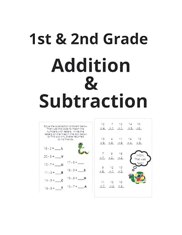 1st and 2nd grade addition and subtraction learning math with turtle worm ant and snake 1st edition back in