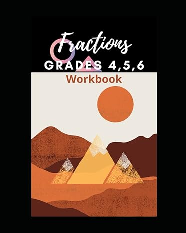 fractions workbook grades 4 5 and 6 1st edition feroz ahamad mohammad b09ngv7t74, 979-8783125638