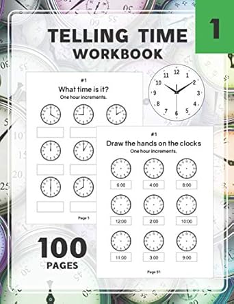 telling time workbook practice reading and draw the hand on the clocks one hour half hour 15 5 1 minutes 1st