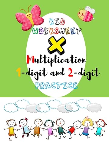 kid worksheet multiply 1 digit and 2 digit practice suitable for children 7 9 year or primary school grade 2