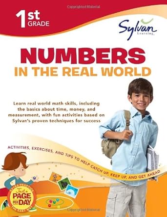 first grade numbers in the real world csm edition sylvan learning 0307479552, 978-0307479556