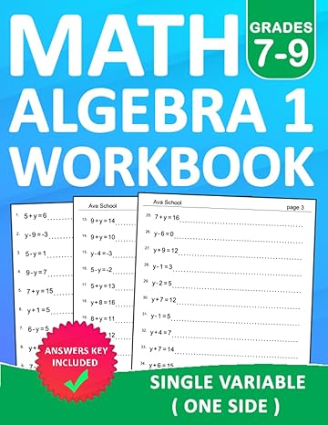 math algebra 1 workbook grades 7 9 single variable with answers algebra 1 equation practice workbook for 7th