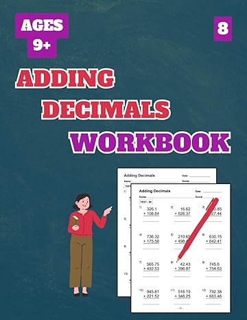 adding decimals workbook level 8 50 tests about adding decimals level 8 for grades 4 7 with answer key 102