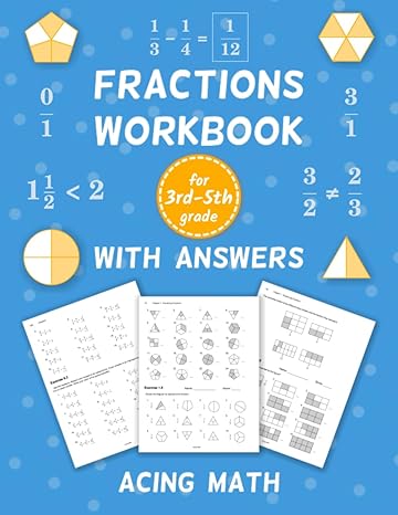 fractions workbook for 3rd 5th grade with answers visualizing fractions equivalent fractions mixed numbers