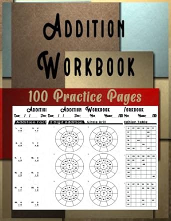 addition workbook 100 practice pages exercises single and double digit addition math drills without and with