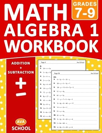 algebra 1 workbook for grades 7 9 two side exercises algebra 1 practice problems for 7th and 8th grade and