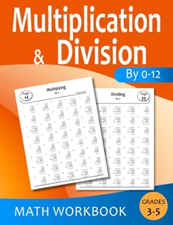 multiplication and division by 0 12 math workbook math practice book for grades 3 5 1st edition stephanie