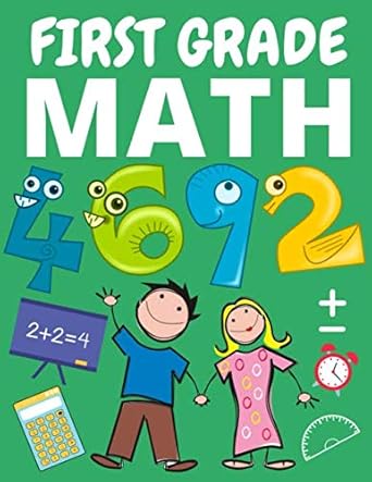 first grade math 1st grade basic math drills 129 pages ages 6 to 8 counting and number patterns addition