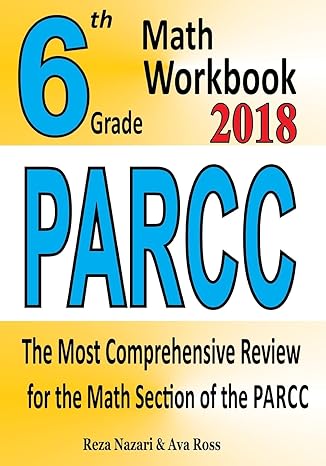 6th grade parcc math workbook 2018 the most comprehensive review for the math section of the parcc test