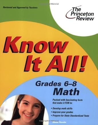 know it all grades 6 8 math 1st edition princeton review 0375763767, 978-0375763762