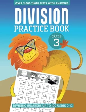 division practice book for grade 3 over 2 000 timed test with answers dividing numbers up to 100 by 1 12 1st