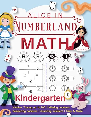 kindergarten math alice in numberland kindergarten workbook and 1st grade worksheets practice numbers