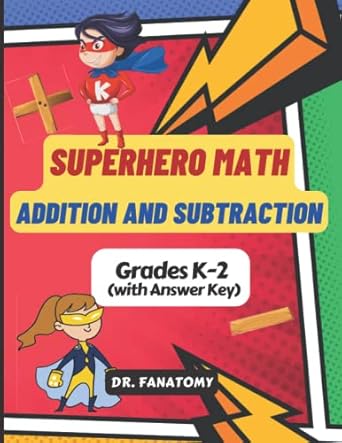 superhero math addition and subtraction grades k 2 with answer key math drills digits 0 20 reproducible