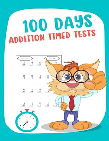 100 days addition timed tests addition 100 math drills for 1st grade timed test addition maths workbook kids