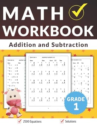 math workbook addition and subtraction grade 1 2500 timed math drills digits 0 10 1st edition dan harley