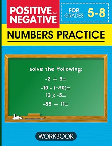 positive and negative numbers practice workbook addition subtraction multiplication division comparing and