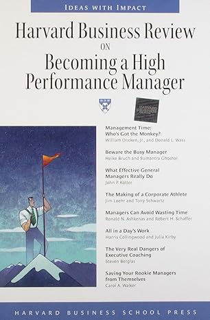 harvard business review on becoming a high performance manager 1st edition hbs 1591391296, 978-1591391296