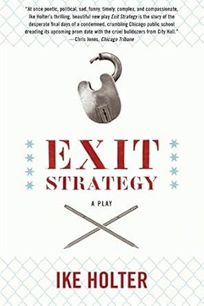 exit strategy a play 1st edition ike holter 0810138832, 978-0810138834