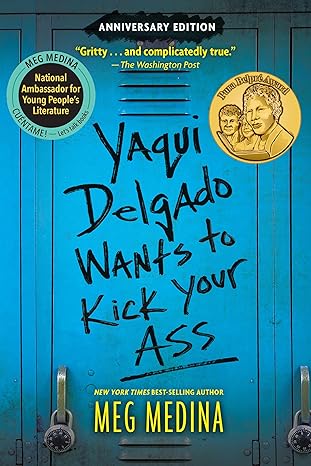 yaqui delgado wants to kick your ass 1st edition meg medina 0763671649, 978-0763671648