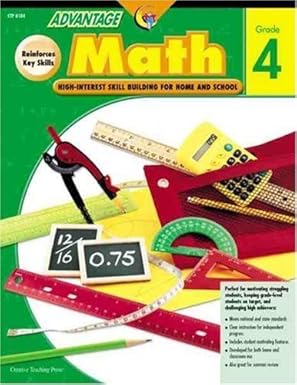 advantage math grade 4 high interest skill building for home and school 1st edition dawn purney 1591980143,