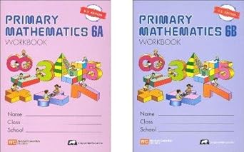 primary mathematics grade 6 workbook set 6a and 6b 1st edition  b003ayd1p4