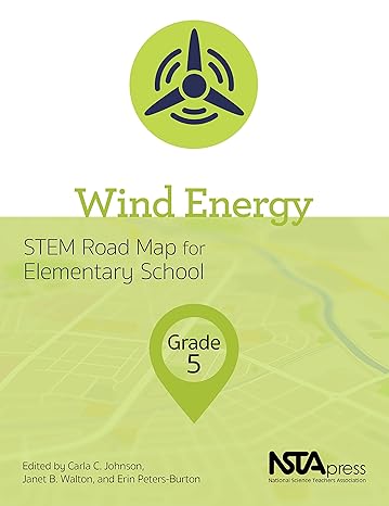 wind energy grade 5 1st edition carla johnson 168140446x