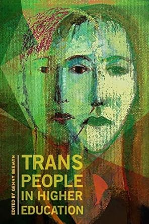 trans people in higher education 1st edition genny beemyn 1438472749, 978-1438472744