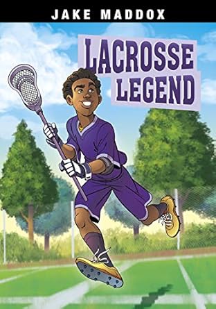 lacrosse legend 1st edition jake maddox ,peter mavrikis 1496599209, 978-1496599209