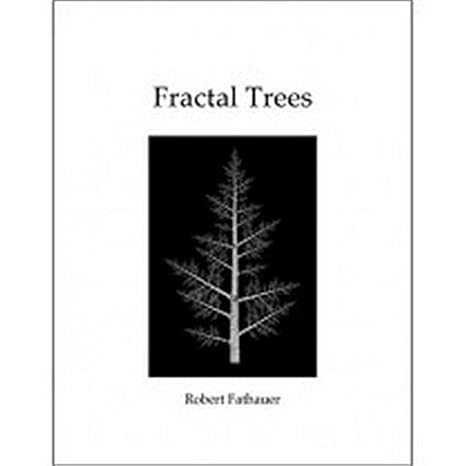 fractal trees 1st edition robert fathauer 0984604227, 978-0984604227