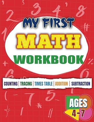 my first math workbook essential math learning skills number recognition spelling shapes addition subtraction