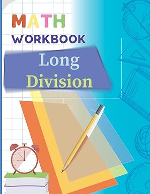 long division divide double digit triple digit division workbook with answer key grade 4 5 6 1st edition