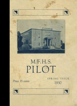 jun 1930 yearbook mechanic falls high school mechanic falls maine 1st edition 1930 yearbook staff of mechanic