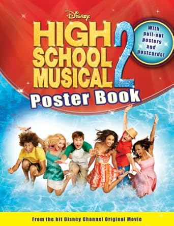 disney high school musical 2 poster book 1st edition disney books ,disney storybook art team 1423112164,